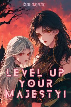 Royal Reboot: Level up, Your Majesty!
